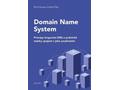 Kniha Domain Name System: Principy fungování DNS a