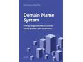 Kniha Domain Name System: Principy fungování DNS a