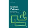 Kniha Evoluce Pythonu: Moderní techniky, nová synt