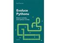Kniha Evoluce Pythonu: Moderní techniky, nová synt
