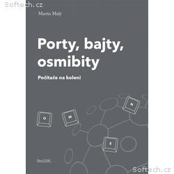 Kniha Porty, bajty, osmibity - Počítače na koleni